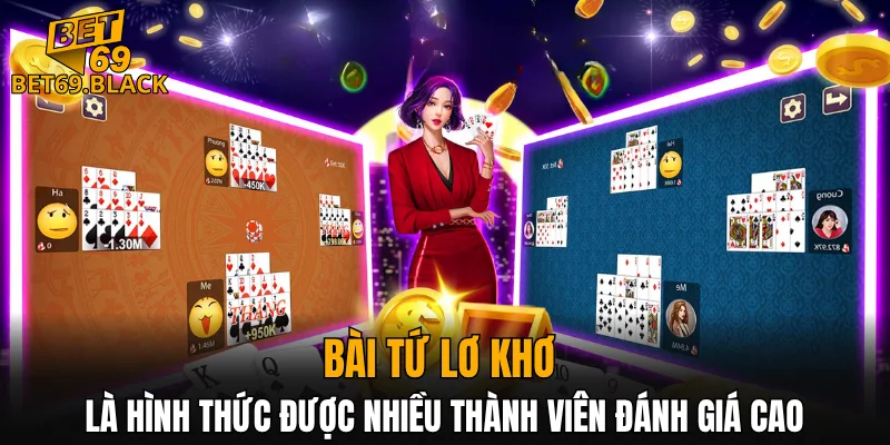 Đá Gà Thomo – Đấu Trường Đỉnh Cao Gà Chiến Năm 2025 5 Bài tứ lơ khơ là hình thức được nhiều thành viên đánh giá cao