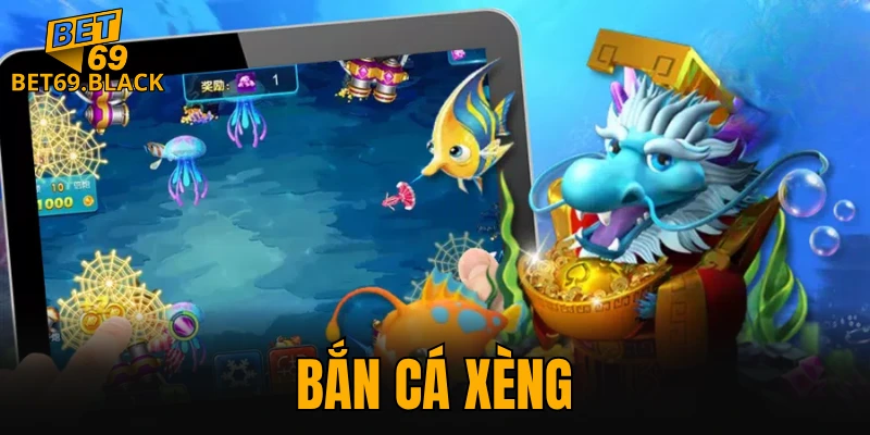 Bắn cá xèng