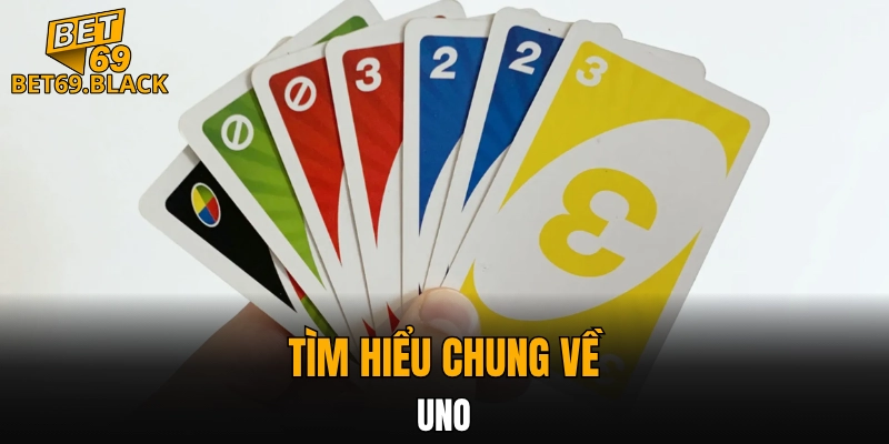 Đá Gà Thomo – Đấu Trường Đỉnh Cao Gà Chiến Năm 2025 5 Tìm hiểu chung về Uno